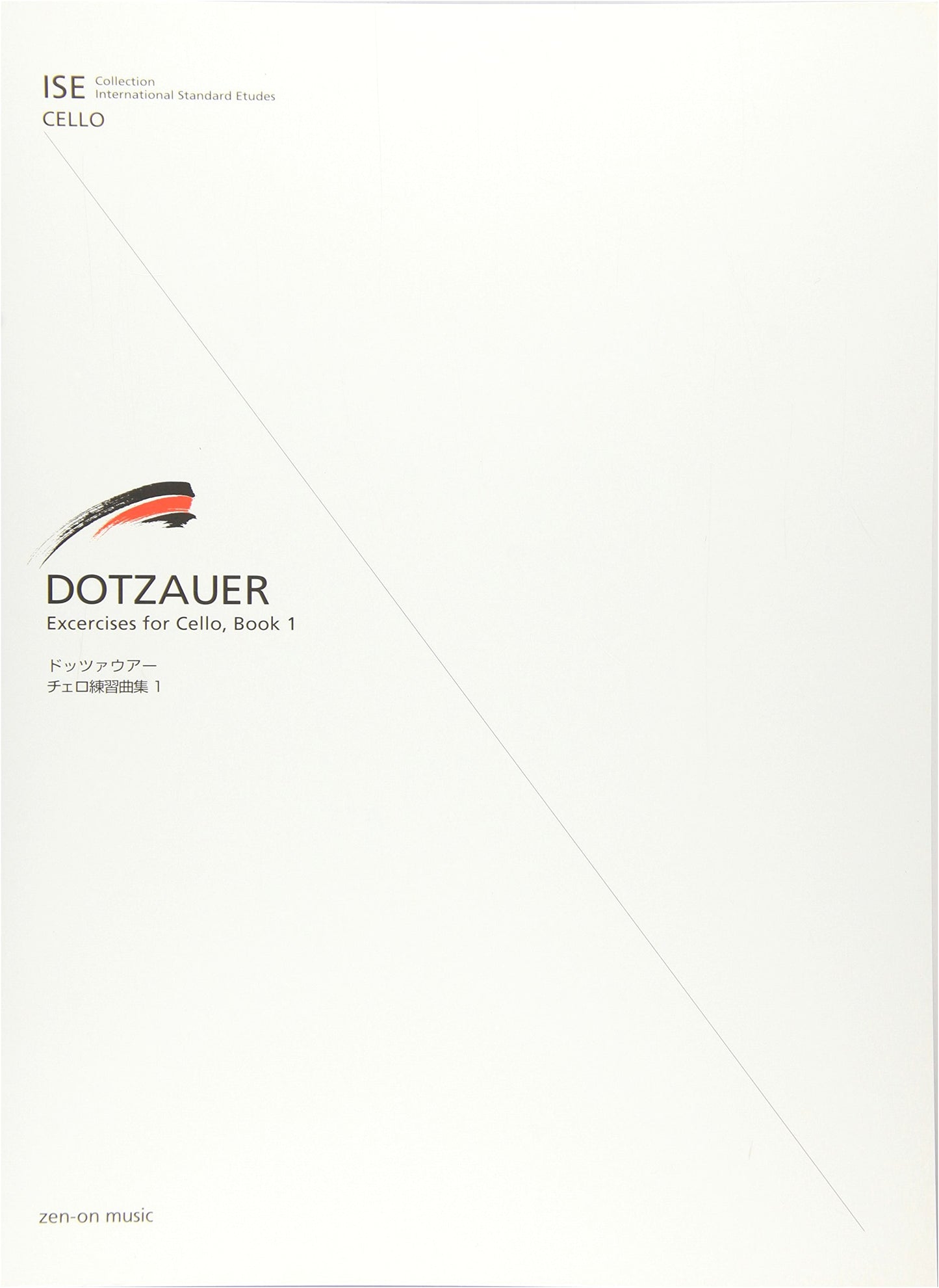 Dotzauer Cello Etudes Collection Vol. 1 (ISE Collection International Standard)