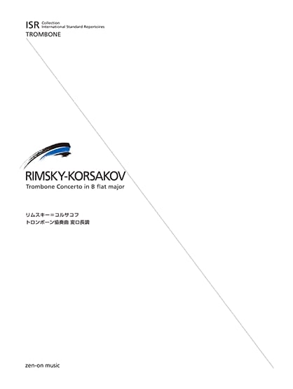 Rimsky-Korsakov: Concerto for Trombone in B-flat Major (ISR for Trombone)