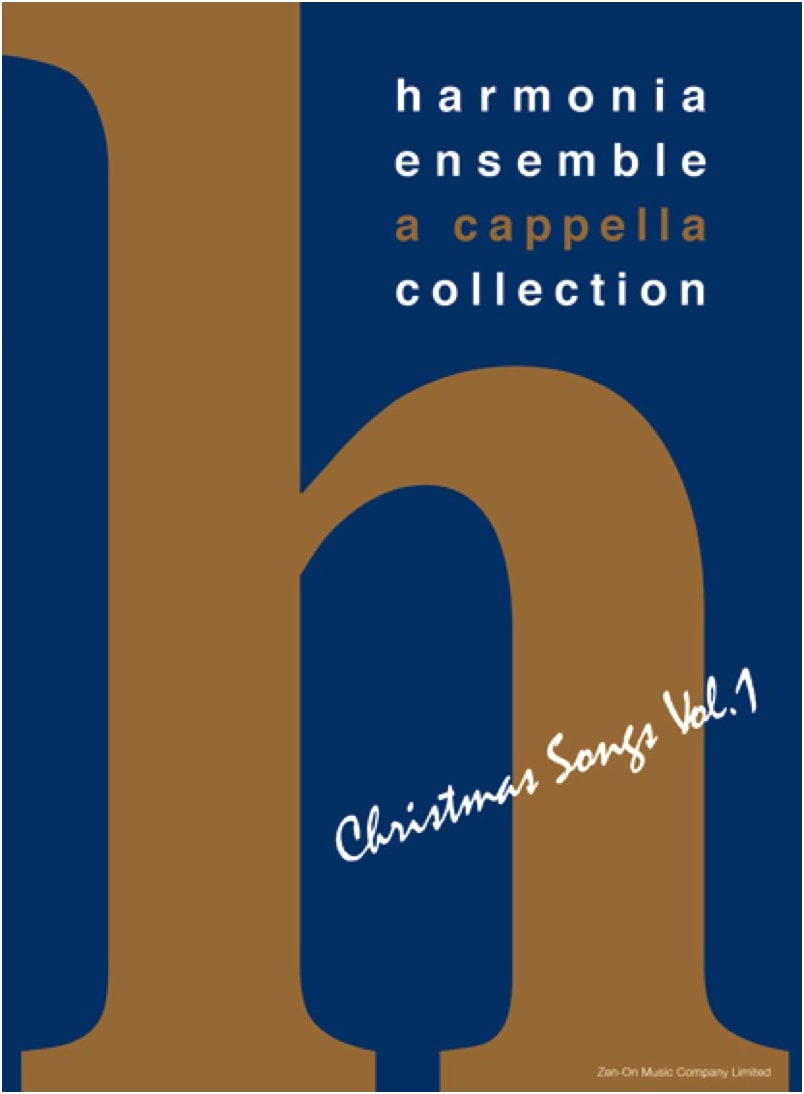 Mixed Choir Harmonia Ensemble A Cappella Collection: Christmas Songs Vol. 1