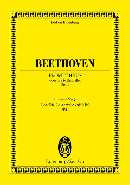 Eulenburg Score: Beethoven's Ballet Music 'The Creatures of Prometheus'