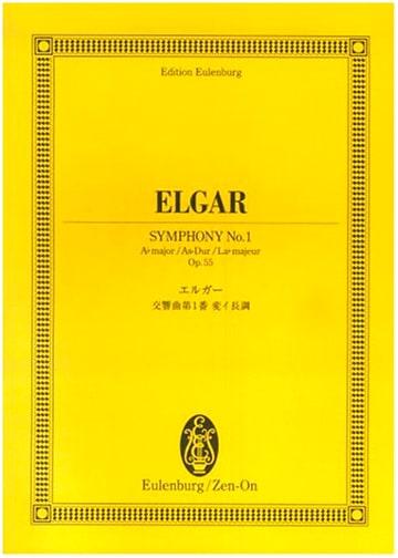 Eulenburg Score: Elgar Symphony No. 1 in A-flat Major, Op. 55