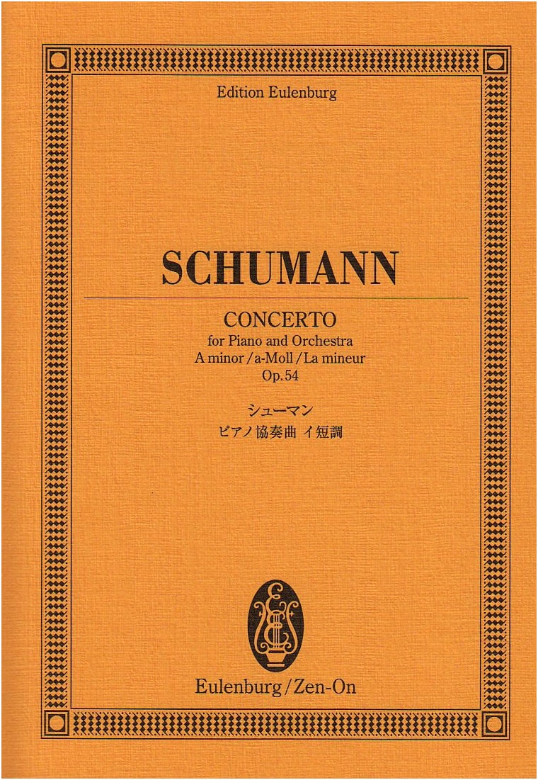 Eulenburg Score: Schumann Piano Concerto in A Minor, Op. 54