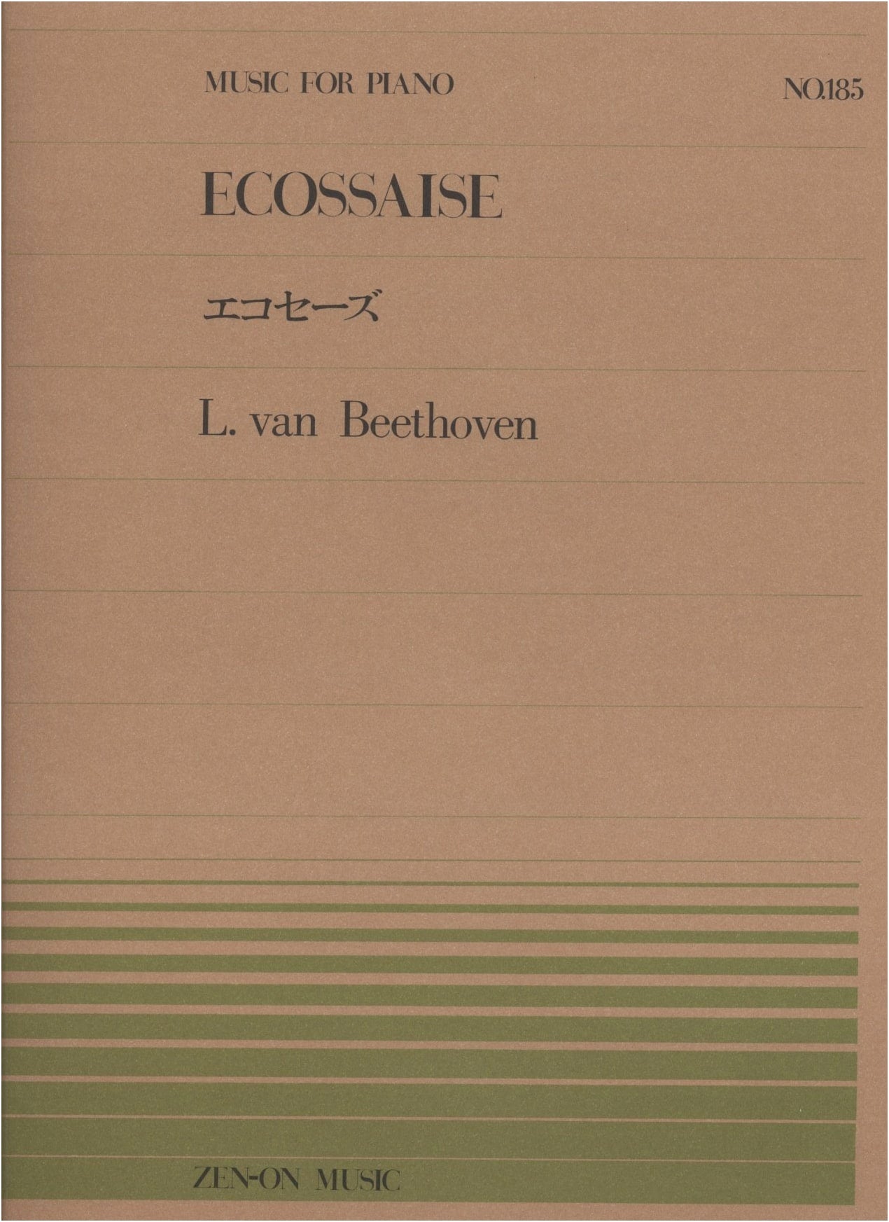 Piano Piece - 185: Ecossaise by Beethoven (Zen-On Piano Piece 185)