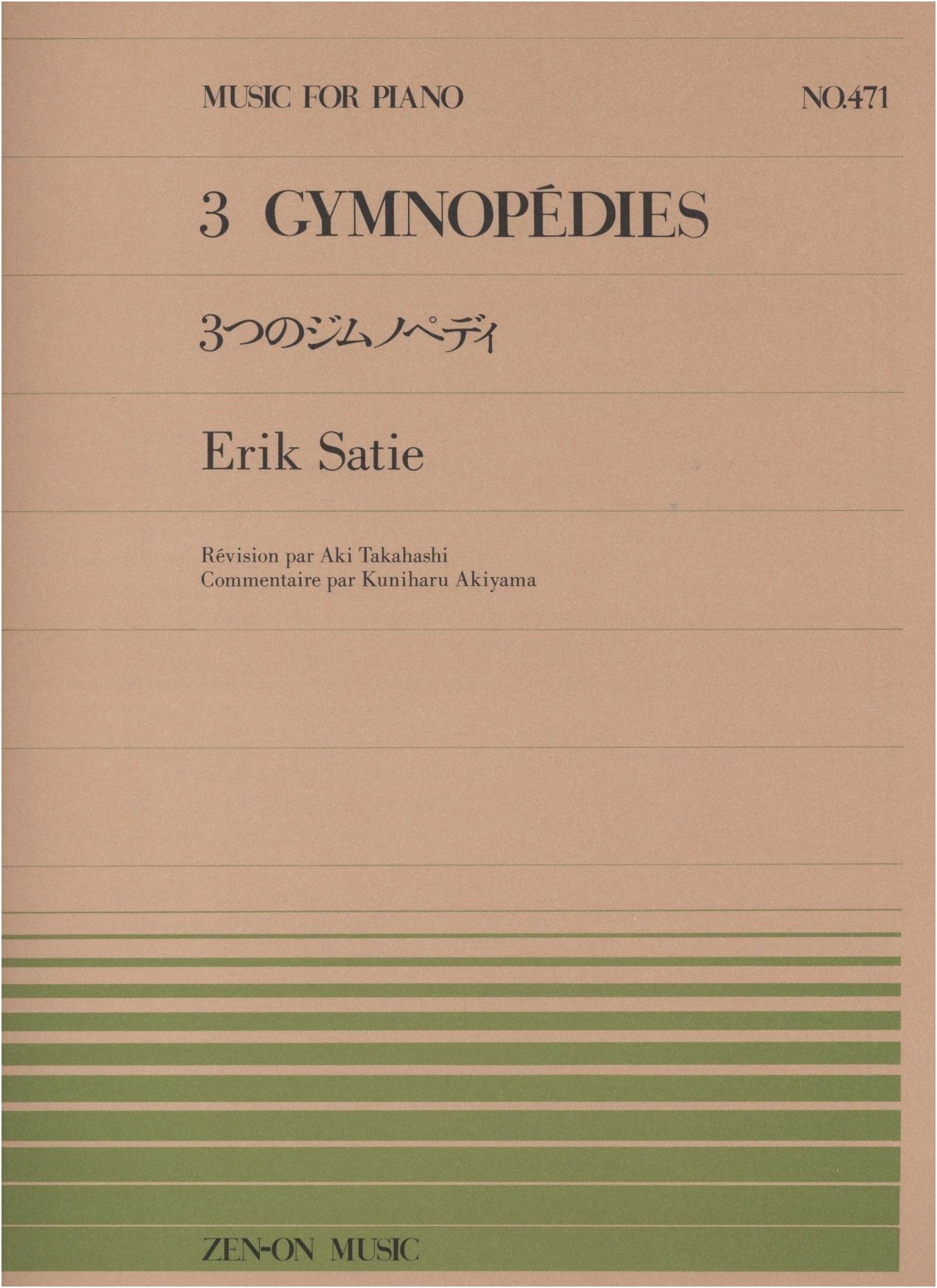 Gymnopédies Nos. 1-3 for Piano Solo (Zen-On Piano Pieces 471)