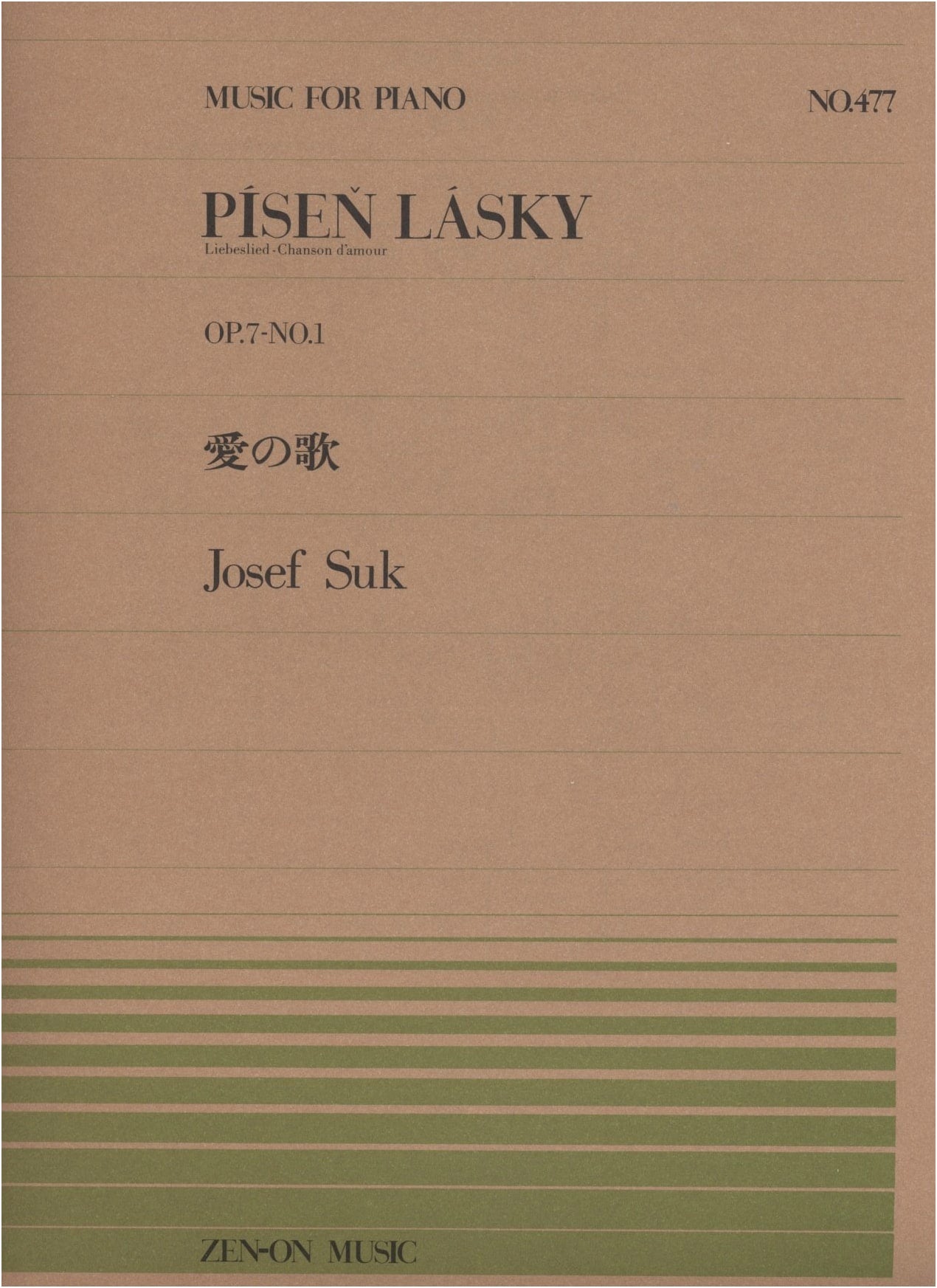 Piano Piece 477: Song of Love, Op. 7-1 by Josef Suk