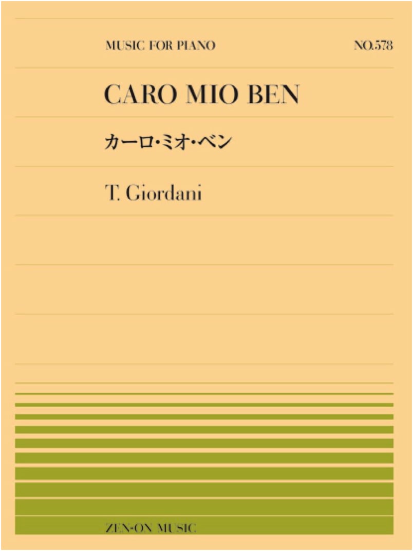 Giordani: Caro Mio Ben - Zen-On Piano Piece Series No. 578