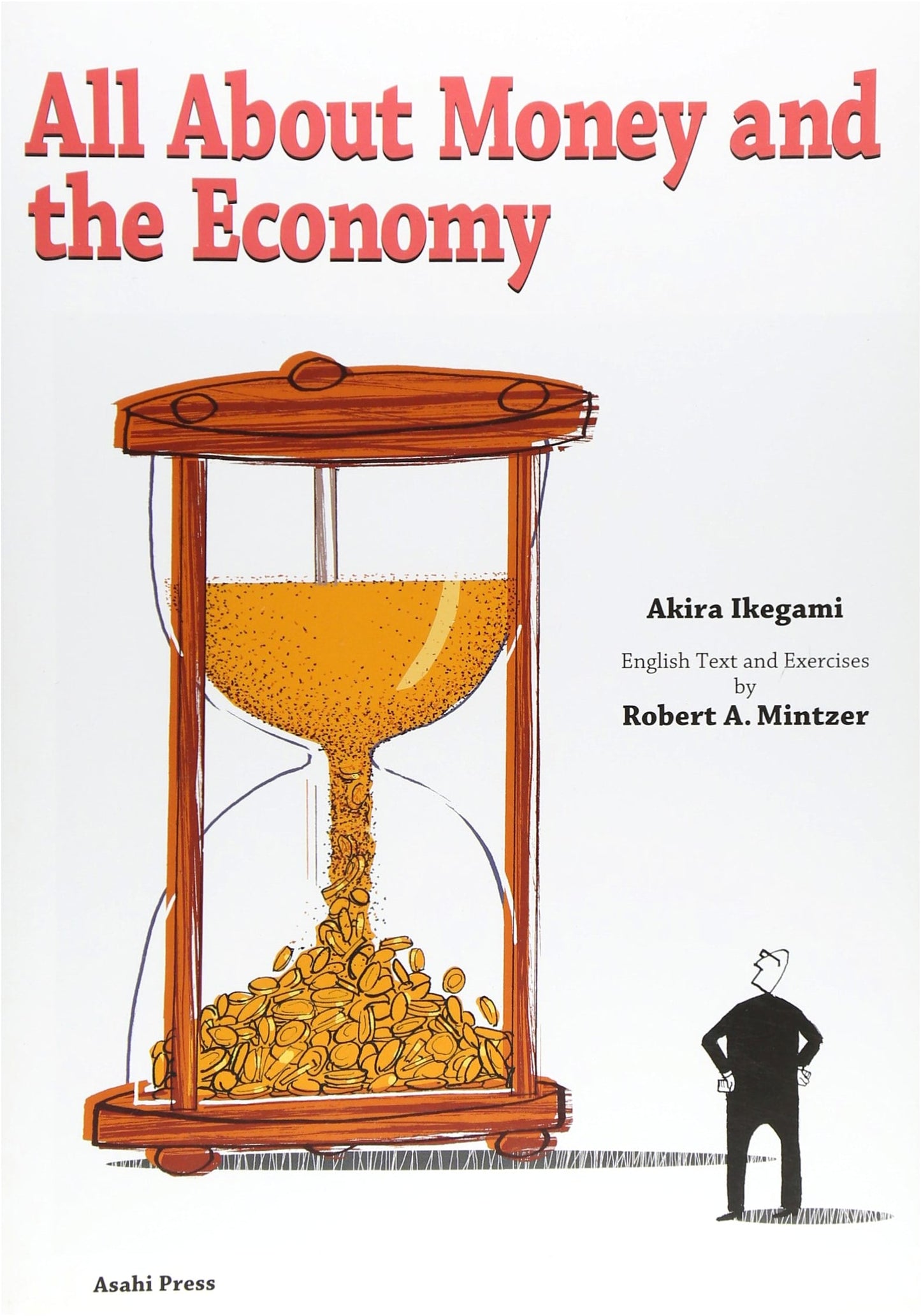 Easy-to-Read Stories about Money and Economy (Answer Key Not Included)