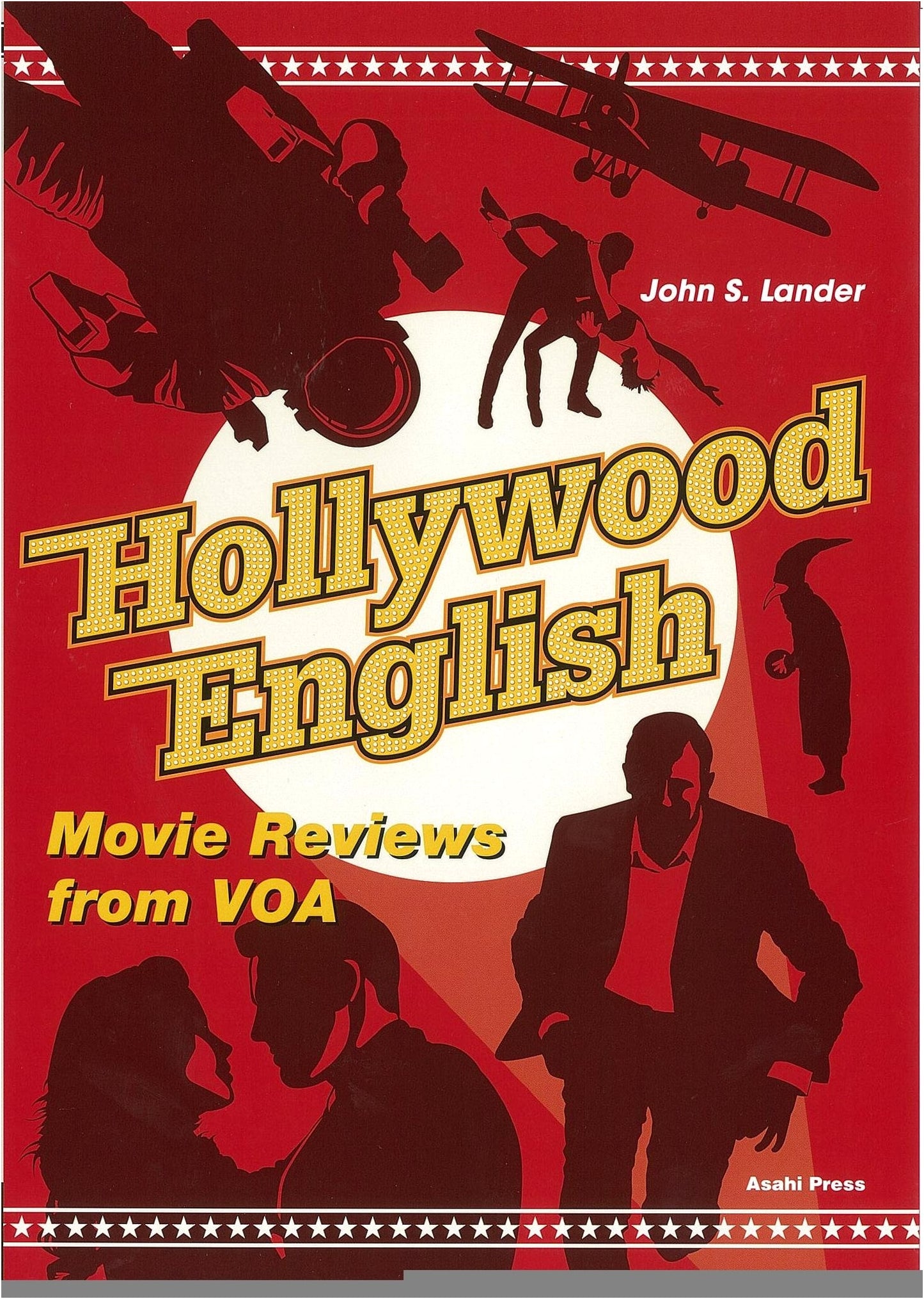 Hollywood English: Study Edition (Answer Key Not Included)