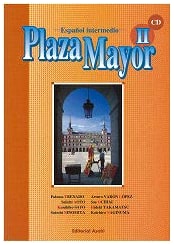 Plaza Mayor II Revised Edition: Level-Up Spanish Textbook (No Answer Key)