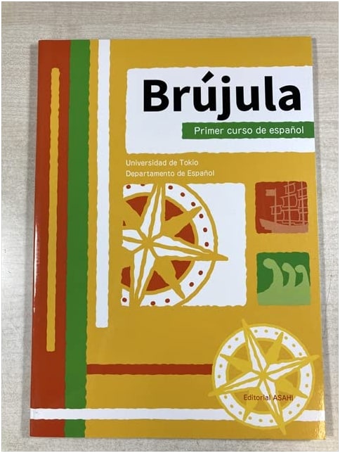 A Compass for Spanish Language Learning (Answer Key Not Included)