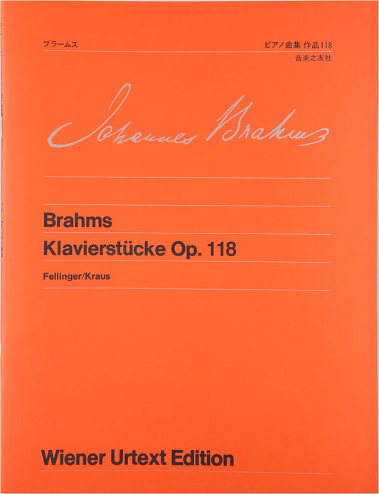 Brahms: Piano Pieces, Op. 118 (Vienna Urtext Edition)