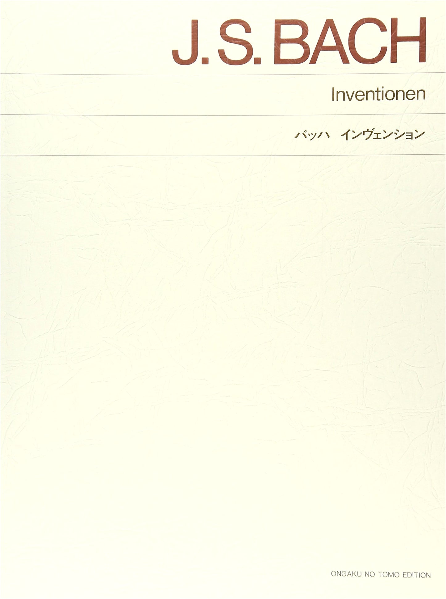 Bach Inventions by Ongaku no Tomo Sha
