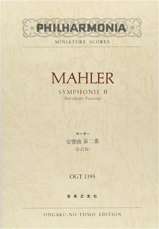 OGT-1395 Mahler: Symphony No. 2 (Revised Edition) (Philharmonia Miniature Scores)