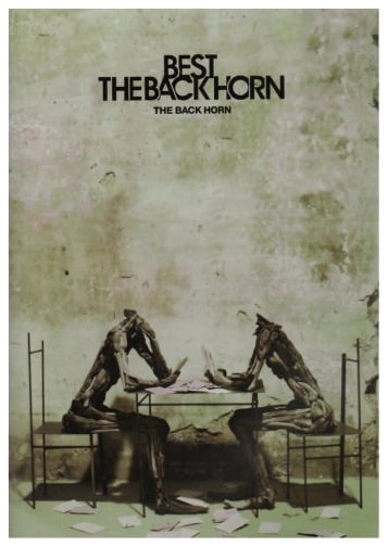 THE BACK HORN: Best of THE BACK HORN - Official Band Score Book