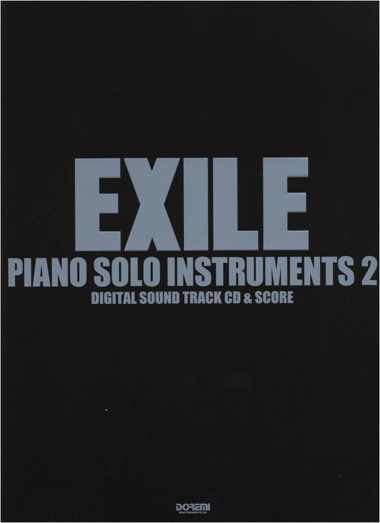 EXILE Piano Solo Instrumentals Vol. 2 (with Demo CD)