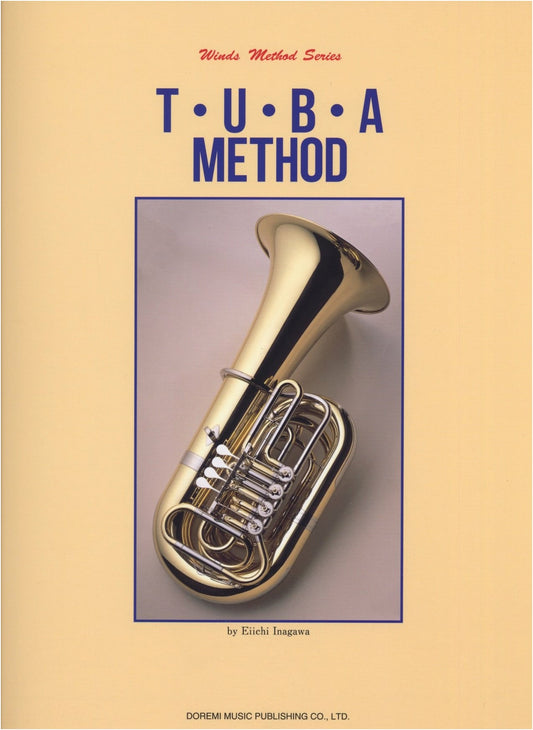 Tuba Method (Wind Instrument Method Series) by Eiichi Inagawa