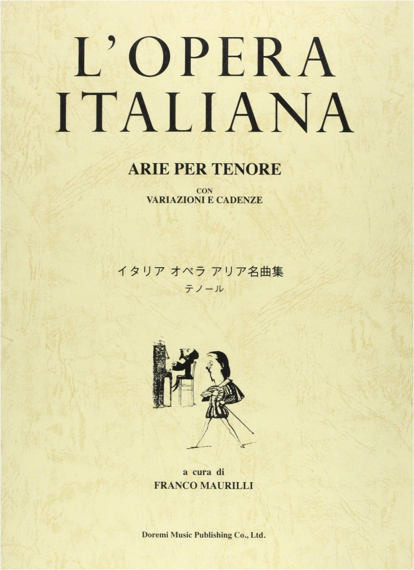 Italian Opera Arias Collection for Tenor: Famous Masterpieces
