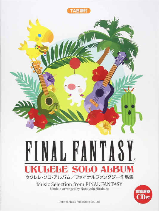 Ukulele Solo Album: Final Fantasy Collection with Demo CD & TAB Scores
