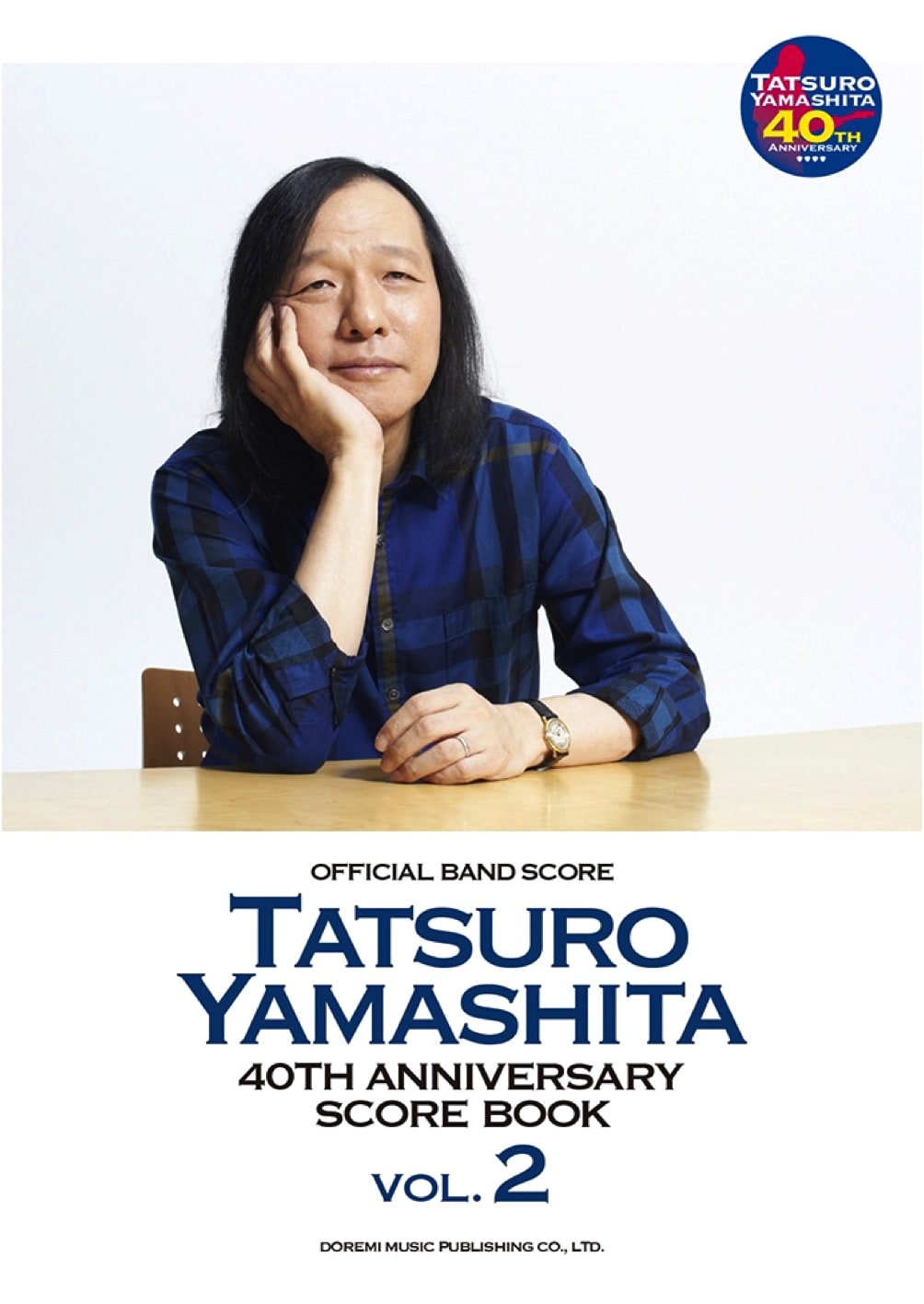 Tatsuro Yamashita Official Band Score: 40th Anniversary Score Book Vol. 2
