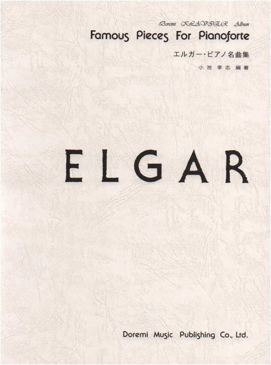 Do-Re-Mi Clavier Album: Elgar's Masterpieces for Piano