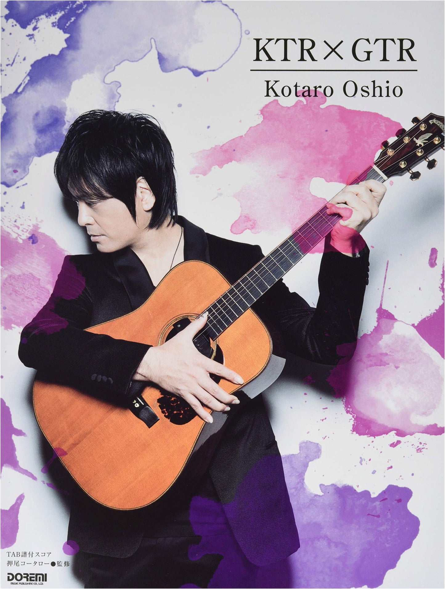 Kotaro Oshio Guitar Tablature Score: KTRxGTR