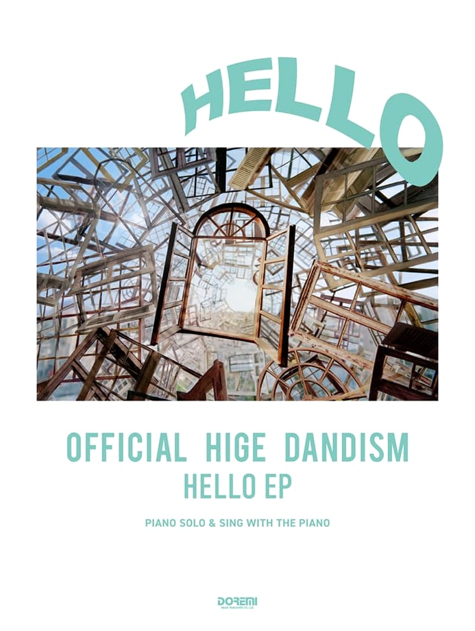 Piano Solo & Vocal: Official Hige Dandism / HELLO EP (Official Score)