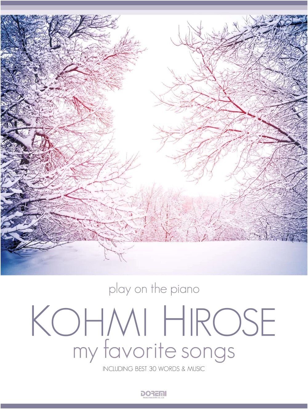Kohmi Hirose / My Favorite Songs (Piano Accompaniment)