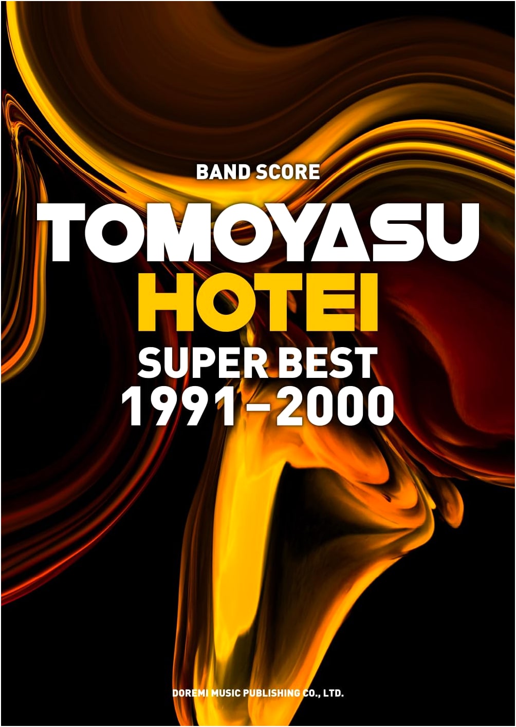 Band Score: Tomoyasu Hotei / SUPER BEST 1991-2000