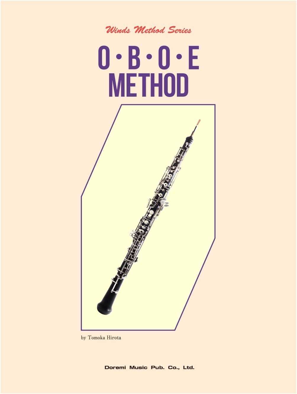 Oboe Textbook (Wind Instrument Method Series)