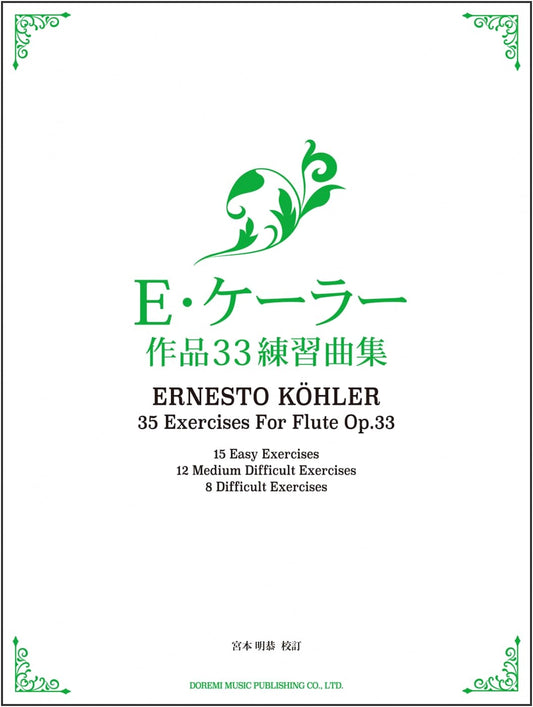 E. Köhler: 33 Etudes (35 Exercises for Flute)