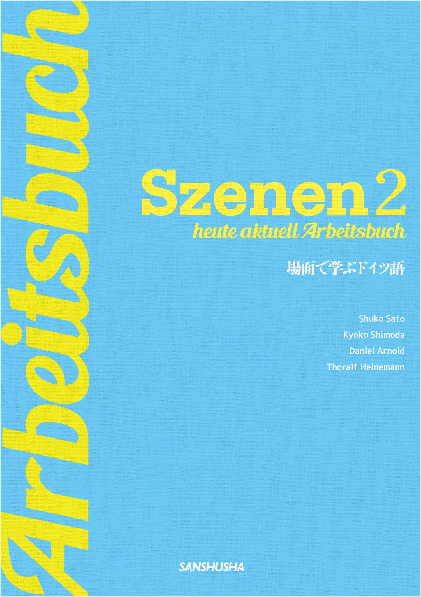 New Szenen 2 Workbook: Szenen 2 Today Actual