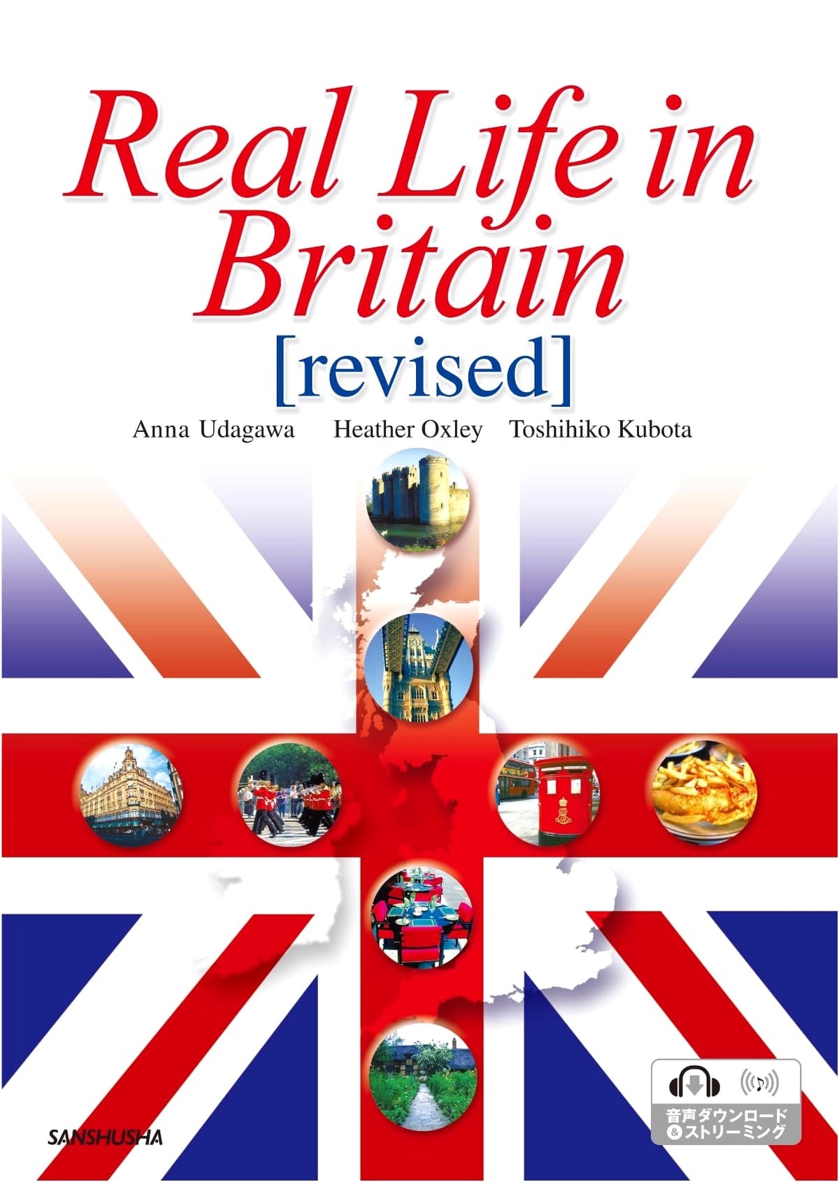 Experiencing Britain: Real Life in Britain
