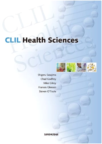 CLIL Health Sciences: A CLIL English Approach to Health Science
