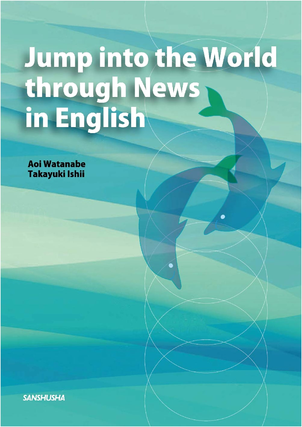 Jump into the World Through News in English