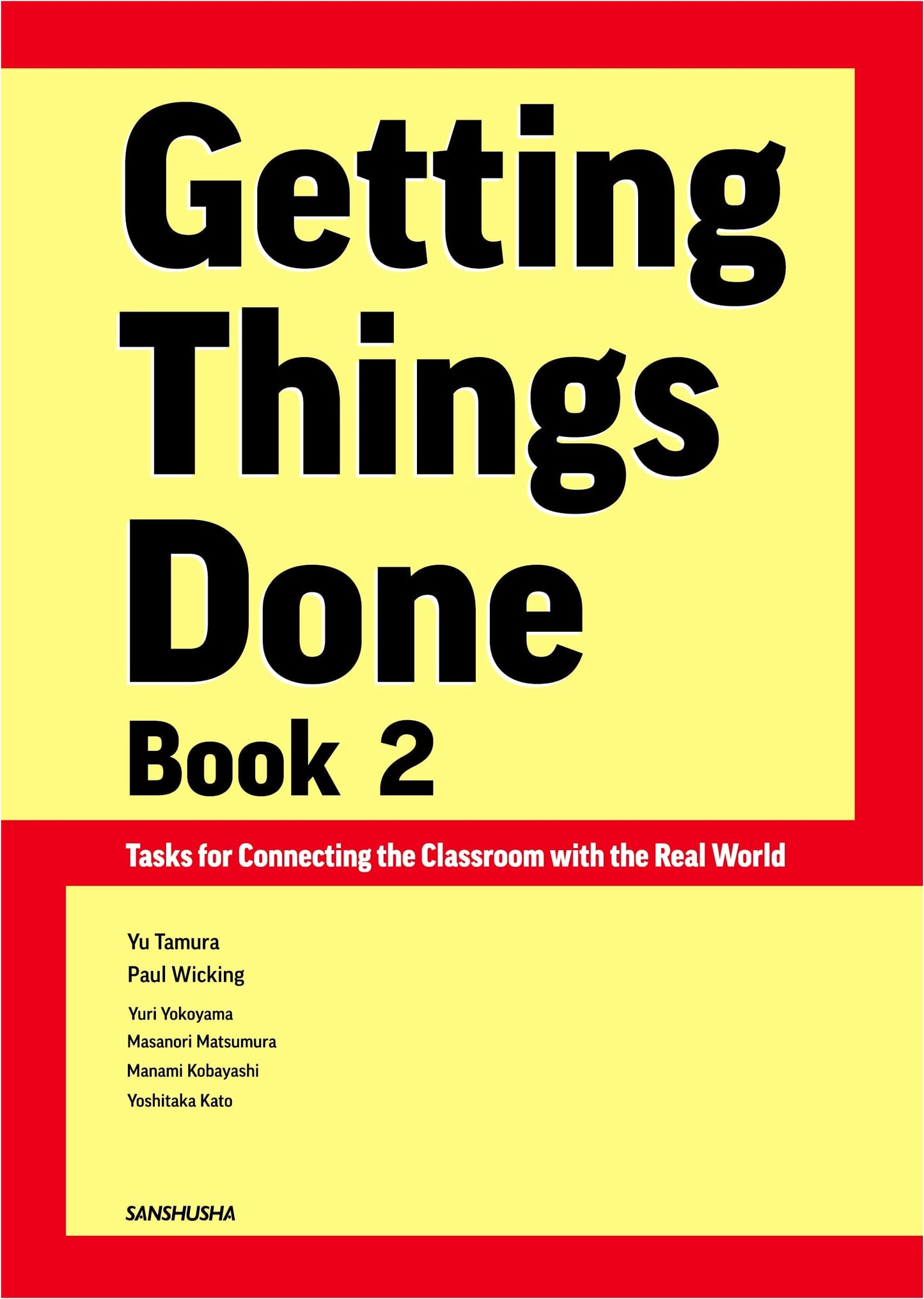 Getting Things Done [Book 2]: Tasks for Connecting the Classroom with the Real World