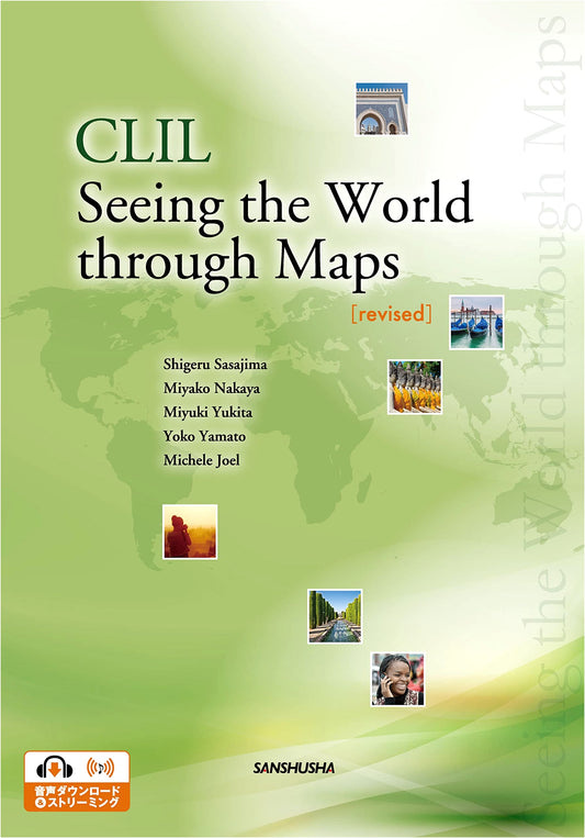 CLIL Seeing the World Through Maps: Revised Edition