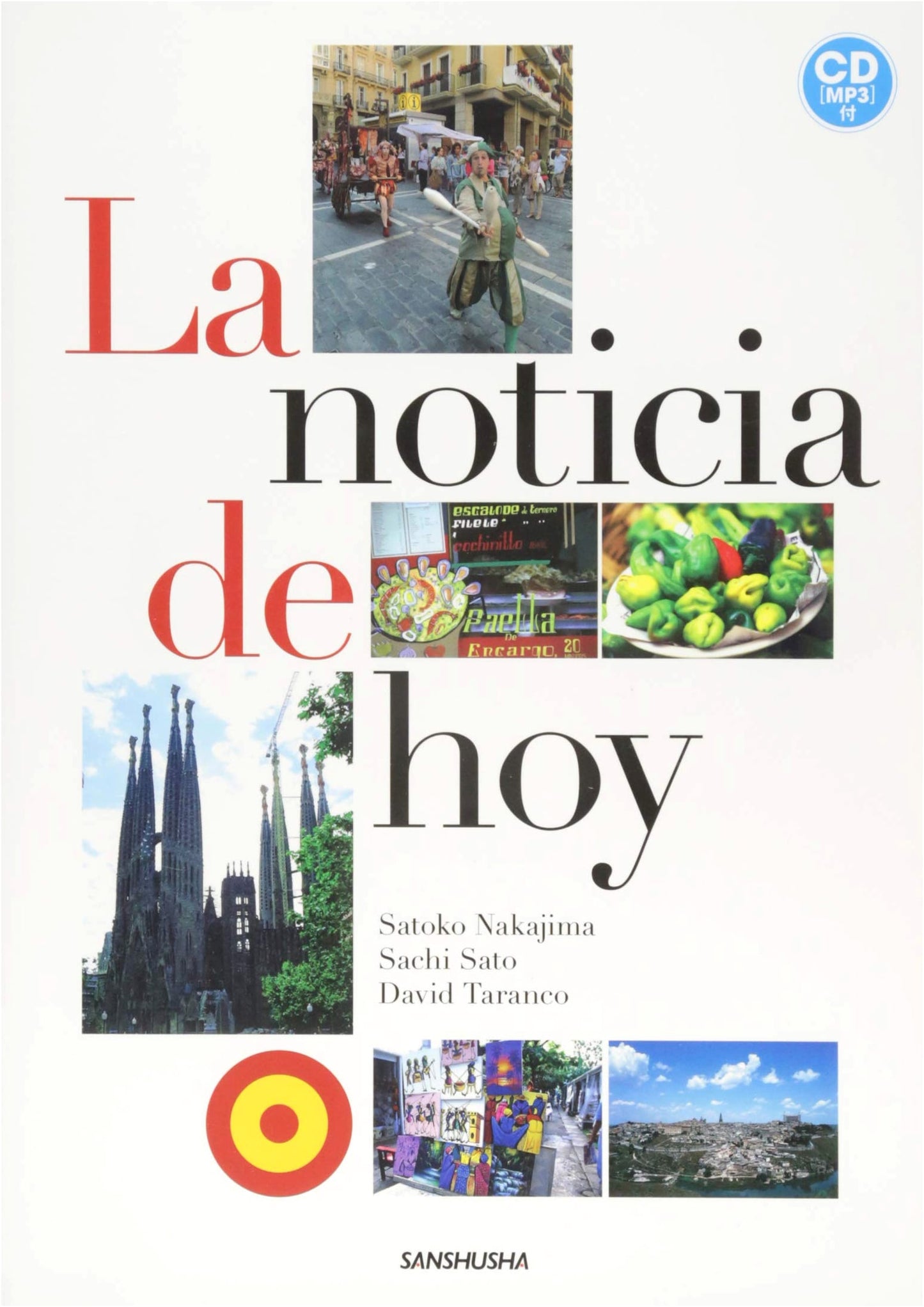 Learn Intermediate Spanish Through News (with MP3 CD)