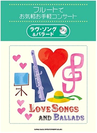 Easy Flute Concert: Love Songs & Ballads with Karaoke CD