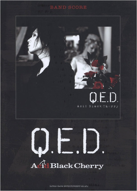 Band Score: Acid Black Cherry - Q.E.D.