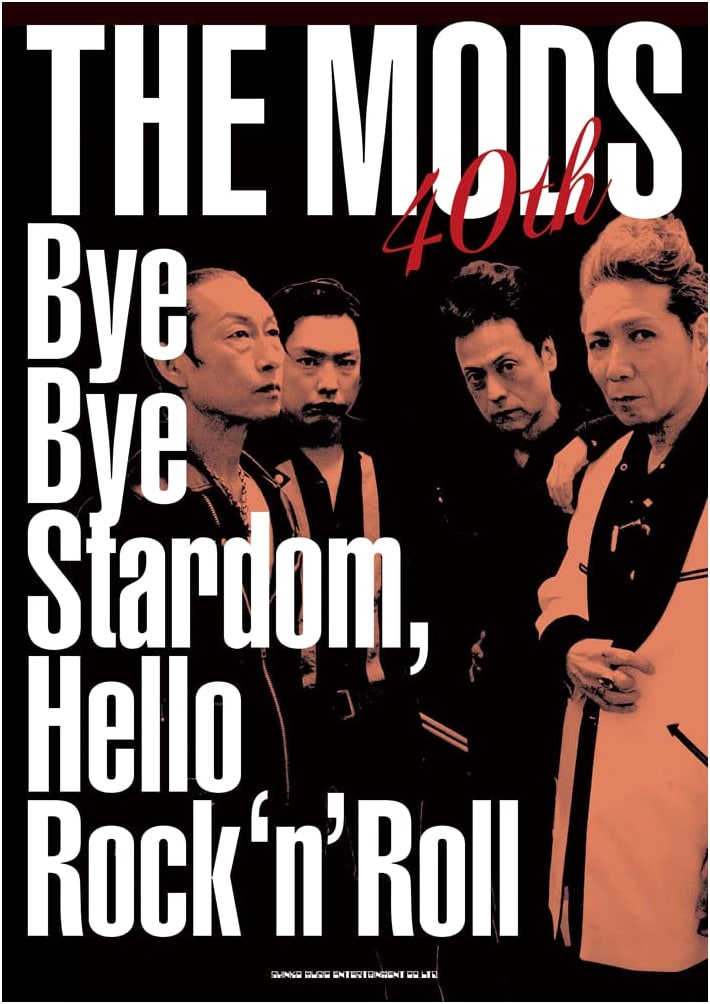 THE MODS 40th Anniversary: Bye Bye Stardom, Hello Rock'n'Roll