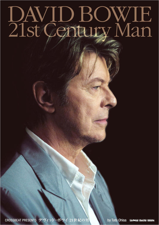 Crossbeat Presents: David Bowie - The 21st Century Man