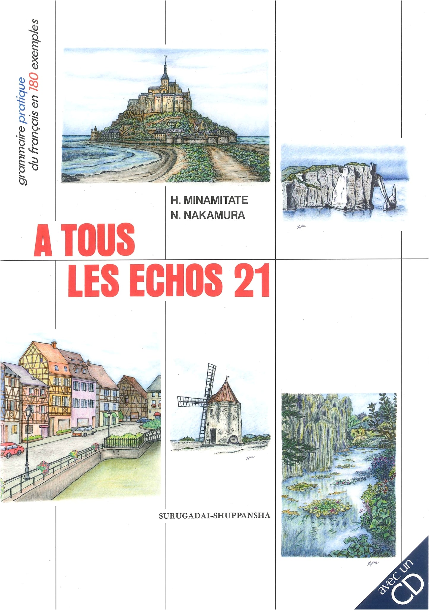 Eco-21: French Grammar for Japanese Speakers with 180 Example Sentences & CD