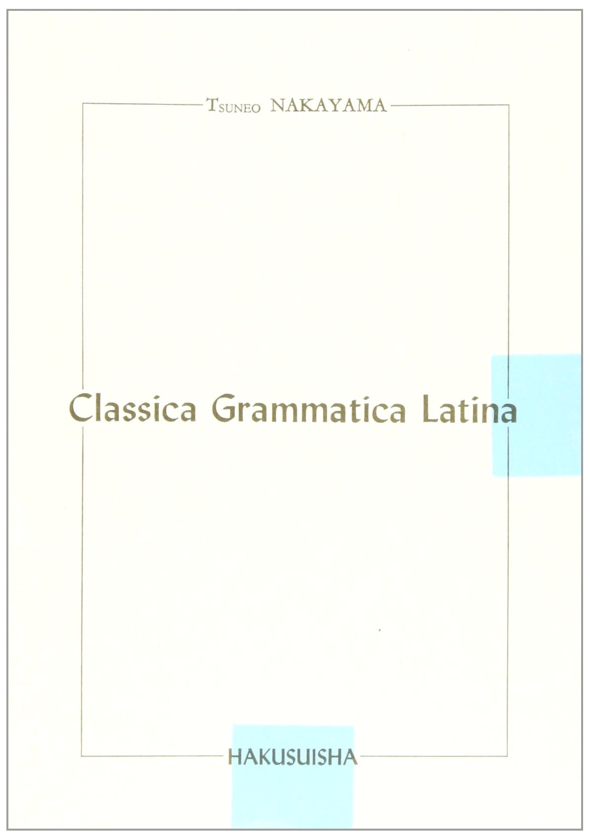 Standard Latin Grammar