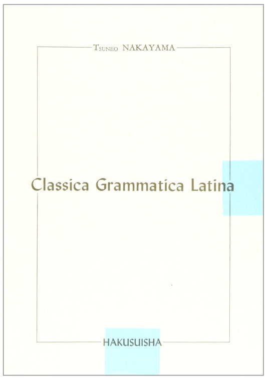Standard Latin Grammar