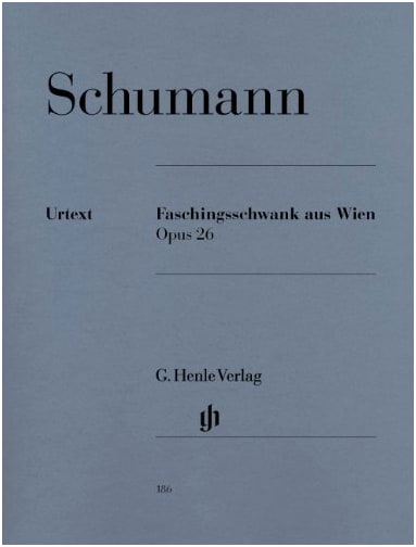 Schumann: Carnaval de Vienne (Vienna Carnival) Op. 26 - Urtext Edition