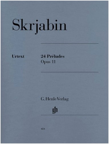 Scriabin: 24 Preludes Op.11 - Urtext Edition (Henle Verlag)