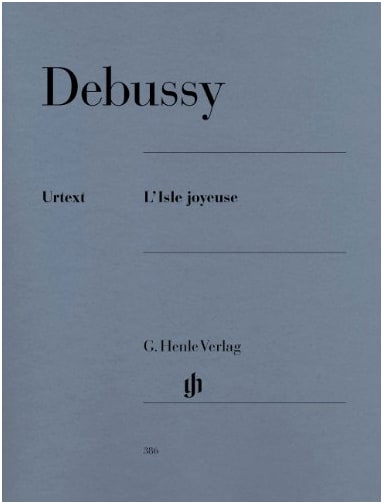 Debussy: L'isle joyeuse (The Island of Joy) - Henle Urtext Edition