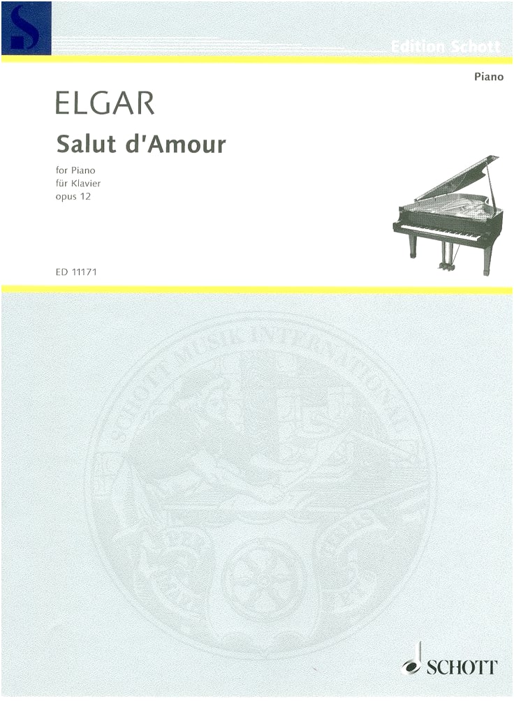 Elgar: Salut d'Amour Op. 12 - Piano Solo Arrangement (Schott Edition)