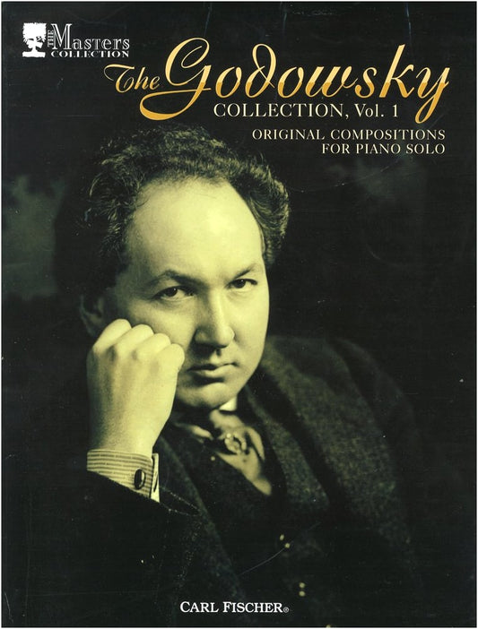 Godowsky: Piano Works Vol. 1: Original Compositions Collection - Carl Fischer Edition