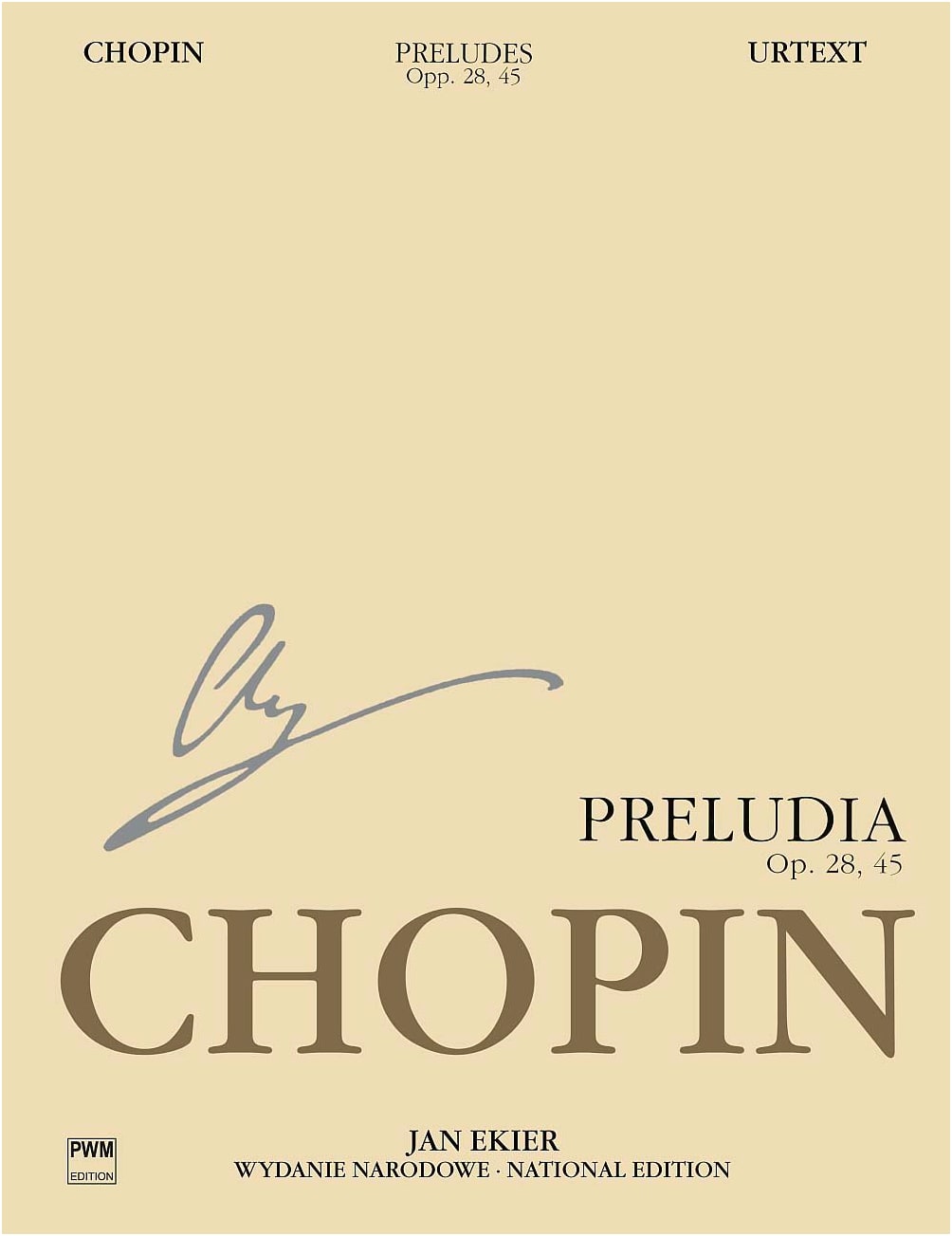 Chopin: Preludes (Ekier Edition, English Version) for Piano Solo